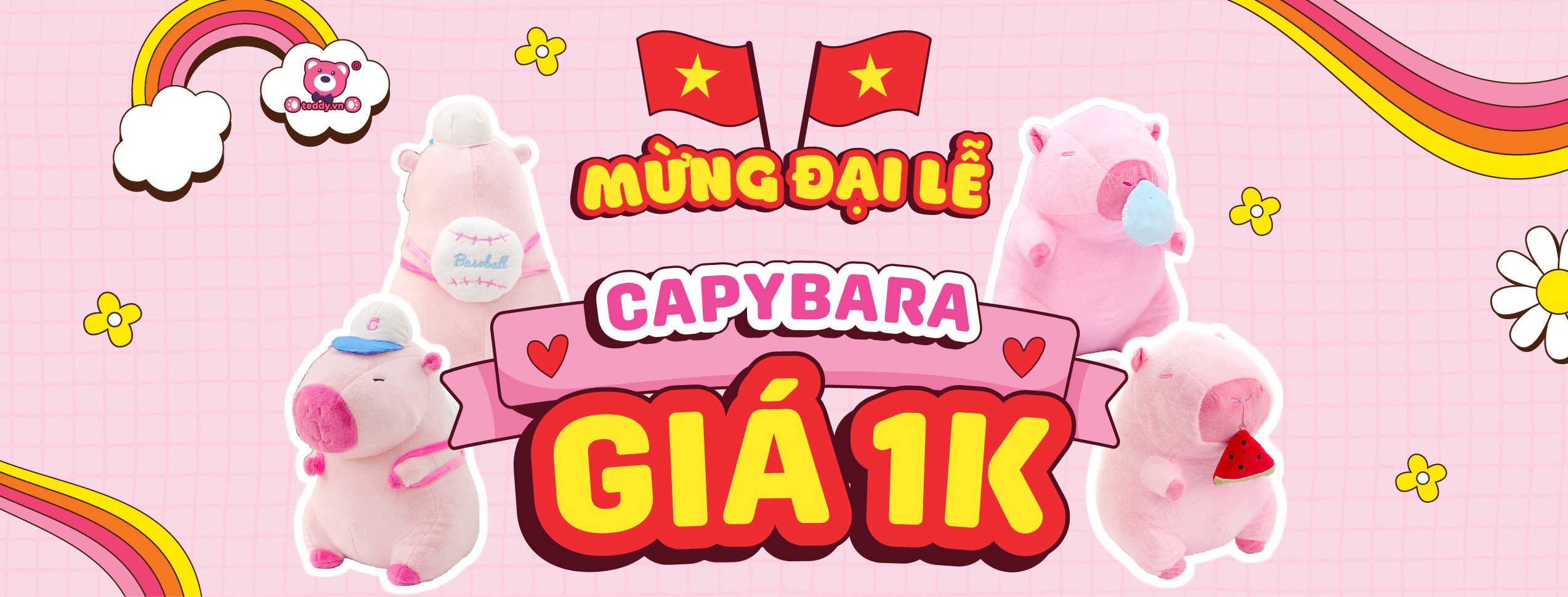 Mừng Đại Lễ Quốc Khánh 2/9 - Mua Capybara Chỉ 1K Áp Dụng Cho Mọi Hóa Đơn Từ 299K