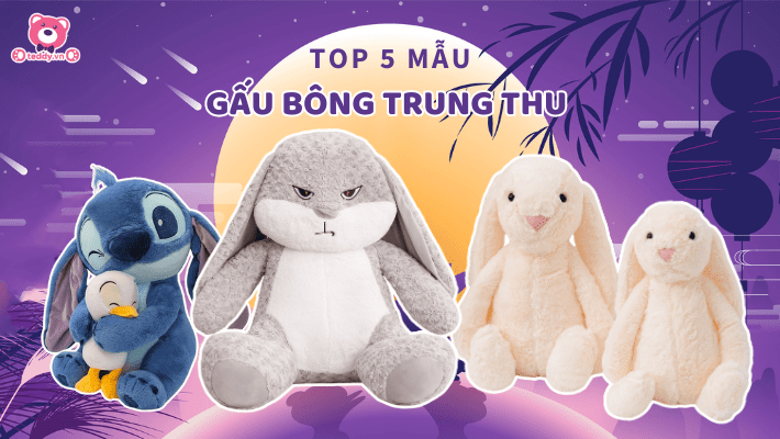 Top 5 Mẫu Gấu Bông Trung Thu Được Săn Đón Nhất 2024