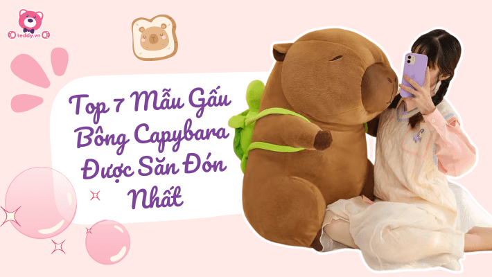 Top 7 Mẫu Gấu Bông Capybara Khổng Lồ Được Săn Đón Nhiều Nhất