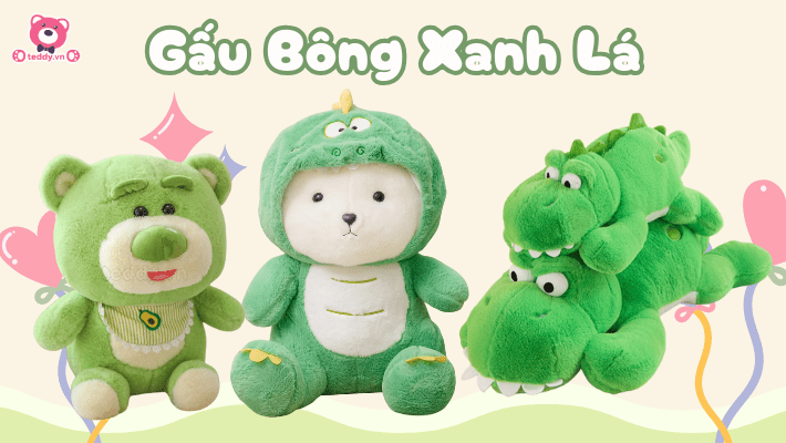 Thế Giới Gấu Bông Xanh Lá – Ngọt Ngào, Tươi Trẻ, Dễ Thương