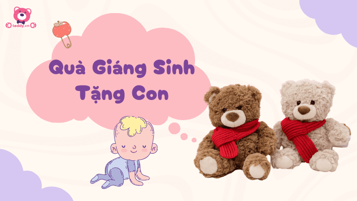 Quà Giáng Sinh Tặng Con – Gửi Gắm Yêu Thương Qua Từng Món Quà