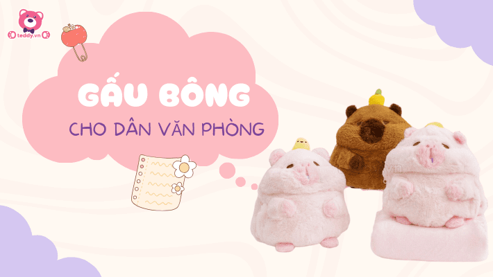 Gấu Bông Cho Văn Phòng – Người Bạn Đồng Hành Chốn Công Sở