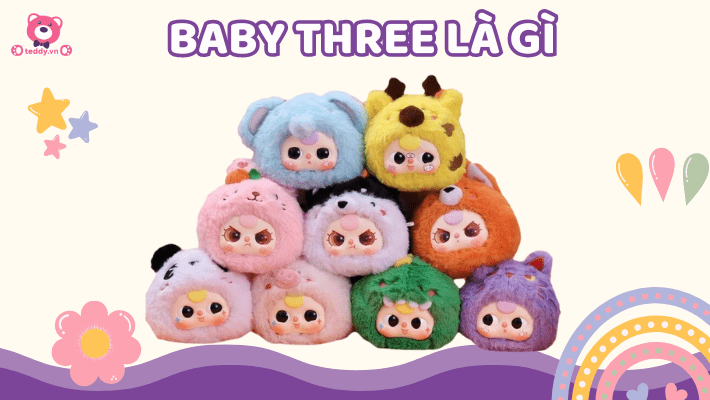 Baby Three Là Gì? Cơn Sốt Blindbox "Gây Bão" Trong Giới Trẻ