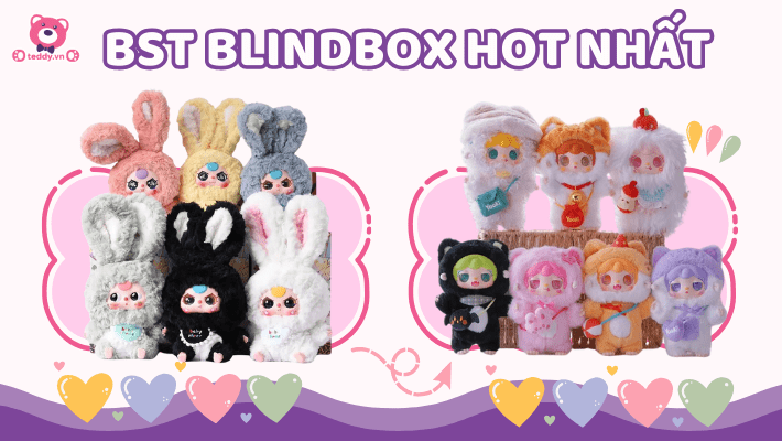 Mở Hộp Các Mẫu Blindbox Hot Nhất Trong Lòng GenZ