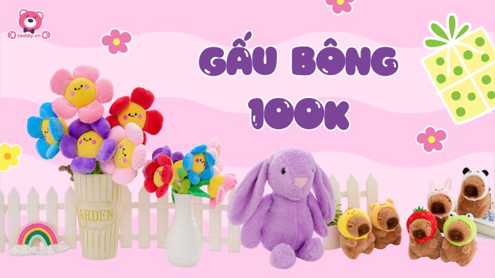 Thế Giới Gấu Bông Dưới 100K: Quà Tặng Độc Đáo và Giá Trị Bất Ngờ